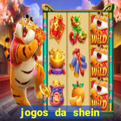 jogos da shein para ganhar pontos